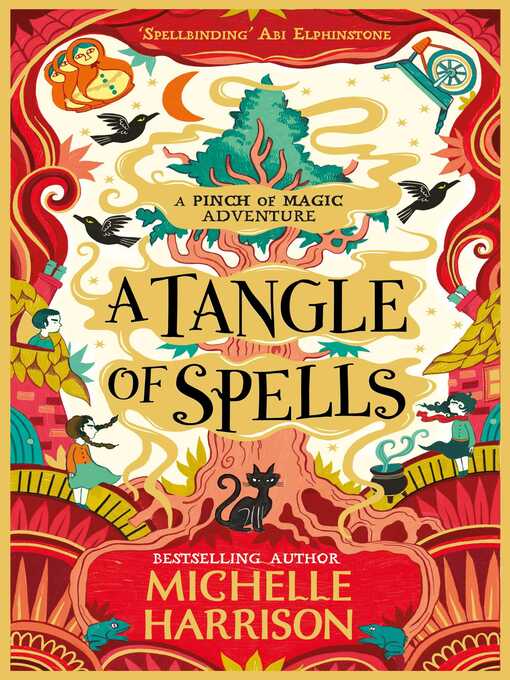 Title details for A Tangle of Spells by Michelle Harrison - Wait list
